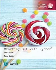 Starting Out with Python, Global Edition (Repost)
