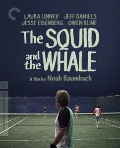 The Squid and the Whale (2005) [The Criterion Collection]