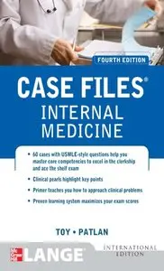 Case Files Internal Medicine, Fourth Edition (repost)