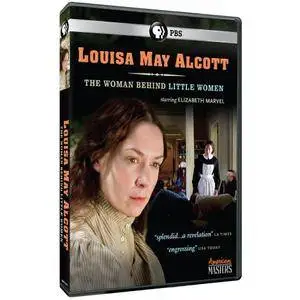 PBS - American Masters: Louisa May Alcott: The Woman Behind Little Women (2015)