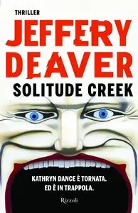 Jeffery Deaver - Solitude Creek