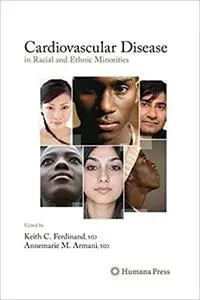 Cardiovascular Disease in Racial and Ethnic Minorities