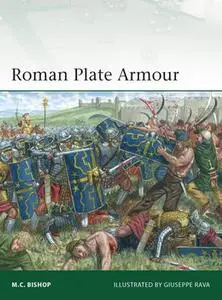 Roman Plate Armour (Osprey Elite 247)
