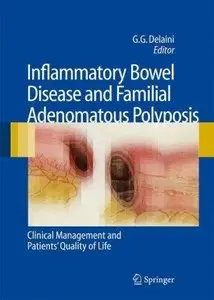 Inflammatory Bowel Disease and Familial Adenomatous Polyposis: Clinical Management and Patients' Quality of Life (Repost)