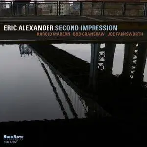 Eric Alexander - Second Impression (2016) [Official Digital Download 24/88]