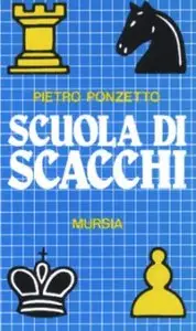 Pietro Ponzetto - Scuola di Scacchi