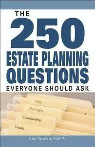 Lita Epstein - The 250 Estate Planning Questions Everyone Should Ask [Repost]