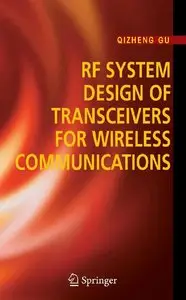 RF System Design of Transceivers for Wireless Communications by Qizheng Gu [Repost]
