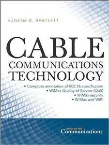 Cable Communications Technology (Repost)