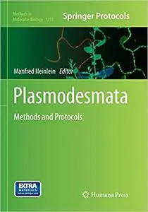 Plasmodesmata: Methods and Protocols (Repost)