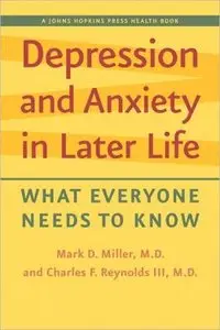 Depression and Anxiety in Later Life: What Everyone Needs to Know