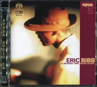 Eric Bibb And Needed Time - Good Stuff (1997) [Reissue 2001] MCH PS3 ISO + DSD64 + Hi-Res FLAC