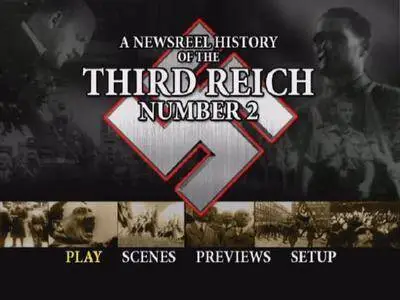 A Newsreel History of the Third Reich. Volume 2 (2006)