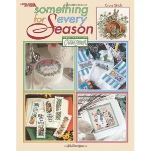 Something for Every Season by Leisure Arts
