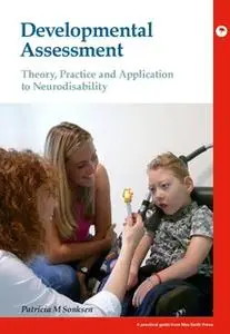 «Developmental Assessment» by Patricia M Sonksen