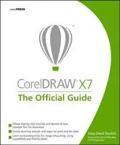CorelDRAW X7: The Official Guide [Repost]