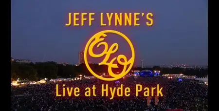 Jeff Lynne's ELO - BBC Radio 2. Live in Hyde Park (2014) [HDTV, 1080i]