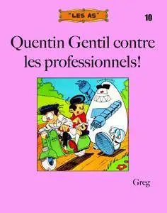 Les As - 10 - Quentin Gentil contre les professionnels!