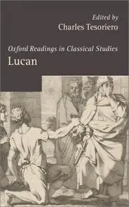 Lucan (Oxford Readings in Classical Studies)