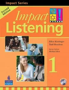 Impact Listening 1, 2nd Edition (Student Book with Self-Study Audio CD)