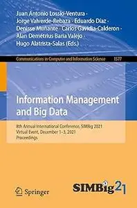 Information Management and Big Data: 8th Annual International Conference, SIMBig 2021, Virtual Event, December 1–3, 2021