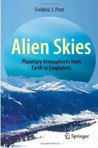 Alien Skies: Planetary Atmospheres from Earth to Exoplanets [Repost]