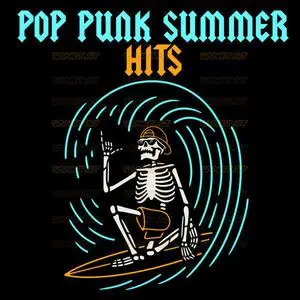 VA - Pop Punk Summer Hits (2021) {UMG Recordings}
