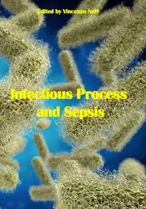 "Infectious Process and Sepsis" ed. by Vincenzo Neri