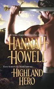 «Highland Hero» by Hannah Howell