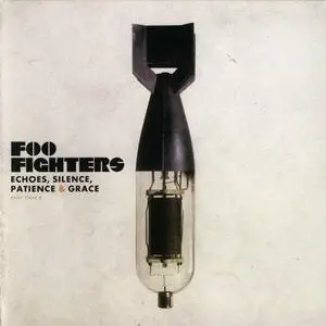 Foo Fighters - Echoes, Silence, Patience & Grace (2007)