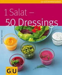 Bettina Matthaei - 1 Salat - 50 Dressings [Repost]