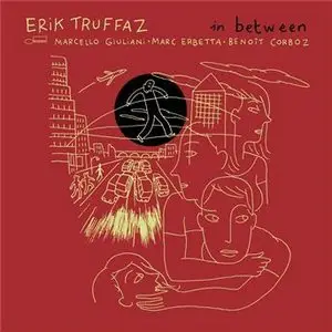 Erik Truffaz - In Between (2010)