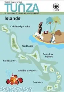 TUNZA: The UNEP Magazine for Youth Vol. 5 No. 4: Islands