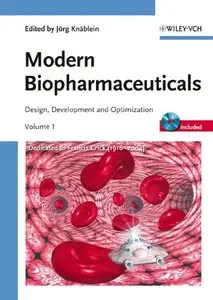 Modern Biopharmaceuticals: Design, Development and Optimization by Wiley [Repost]