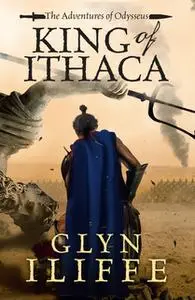 «King of Ithaca» by Glyn Iliffe