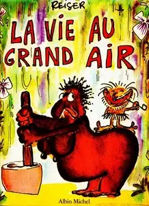 Reiser - La Vie au Grand Air