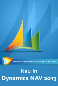 video2brain - Neu in Microsoft Dynamics NAV 2013