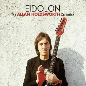 Allan Holdsworth - Eidolon: The Allan Holdsworth Collection (2017) [2CD Remastered]