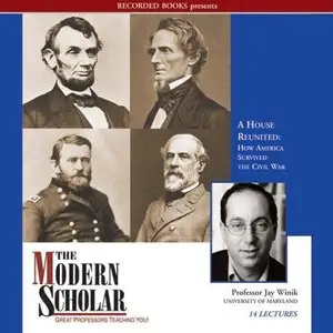 A House Reunited: How America Survived the Civil War [repost]