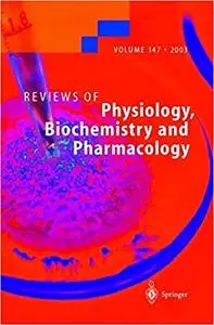 Reviews of Physiology, Biochemistry and Pharmacology