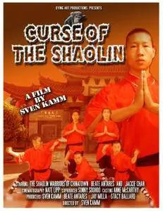 Curse of the Shaolin (2010)
