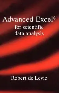 Advanced Excel for Scientific Data Analysis, Corrected edition