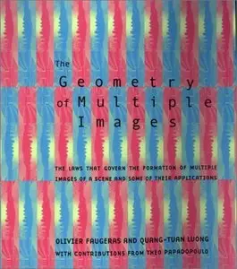 The Geometry of Multiple Images (Repost)
