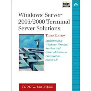 Windows® Server™ 2003/2000 Terminal Server Solutions