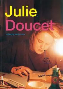 Julie Doucet. Cómics (1994-2016)