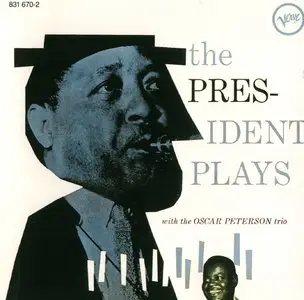 Lester Young - The President Plays (1959) [Remastered 2008]