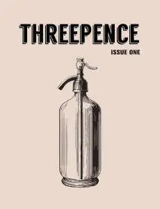Threepence - Issue 1 2016