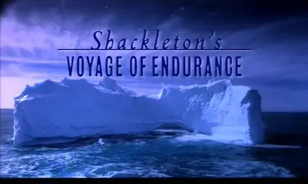 PBS - Nova: Shackletons Voyage of Endurance (2002)