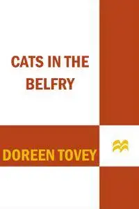 Cats in the Belfry (Doreen Tovey Cat Books)