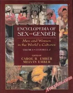 Encyclopedia of Sex and Gender. Men and Women in the World’s Cultures [Repost]